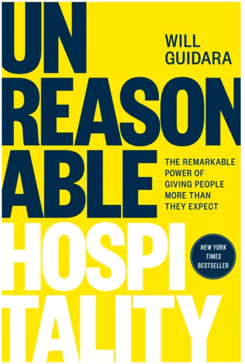 Unreasonable Hospitality book by Will Guidara